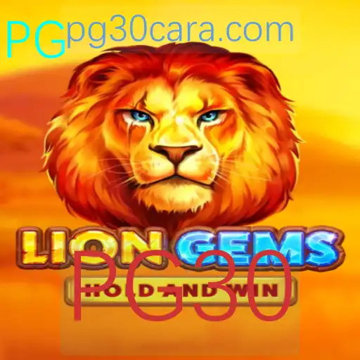LionGems: Explorando o Fascinante Mundo do Jogo com a Palavra-chave PG30
